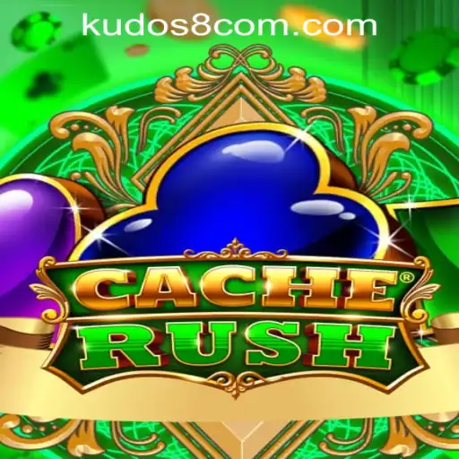 Exploring CacheRush: A Deep Dive into the Thrilling World of KUDOS8 Casino Gaming