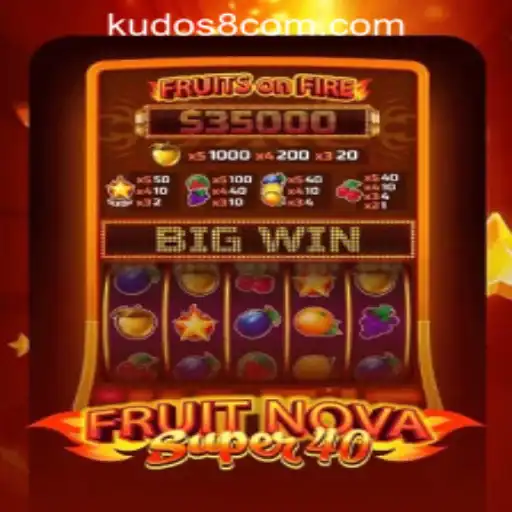 Exploring the Thrills of FruitNovaSuper40 and KUDOS8 Casino Login